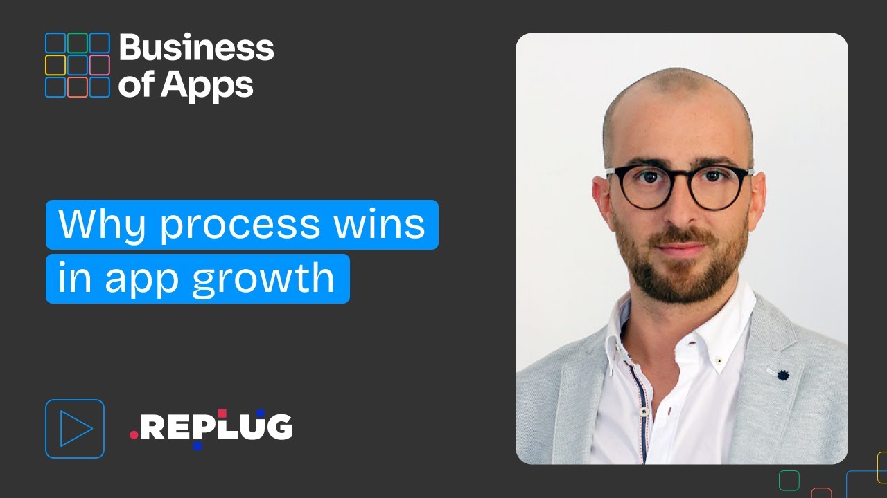 Why process wins in app growth