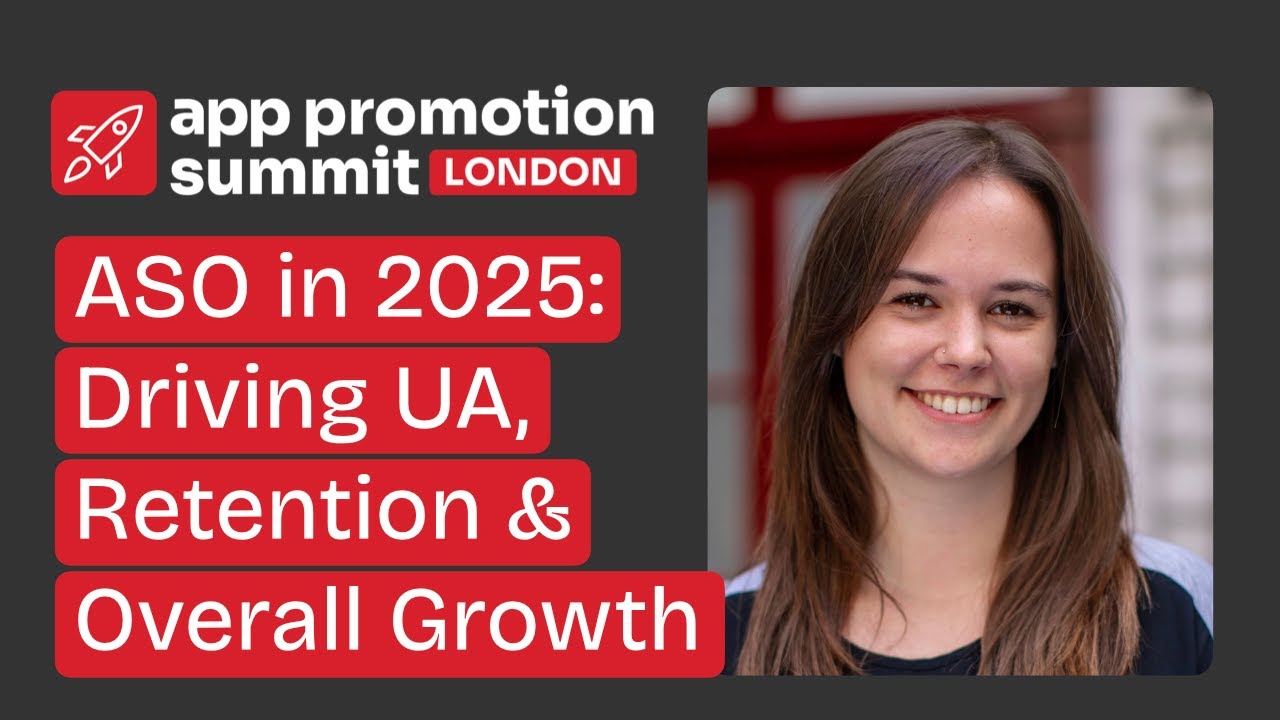 ASO in 2025: Driving UA, Retention & Overall Growth