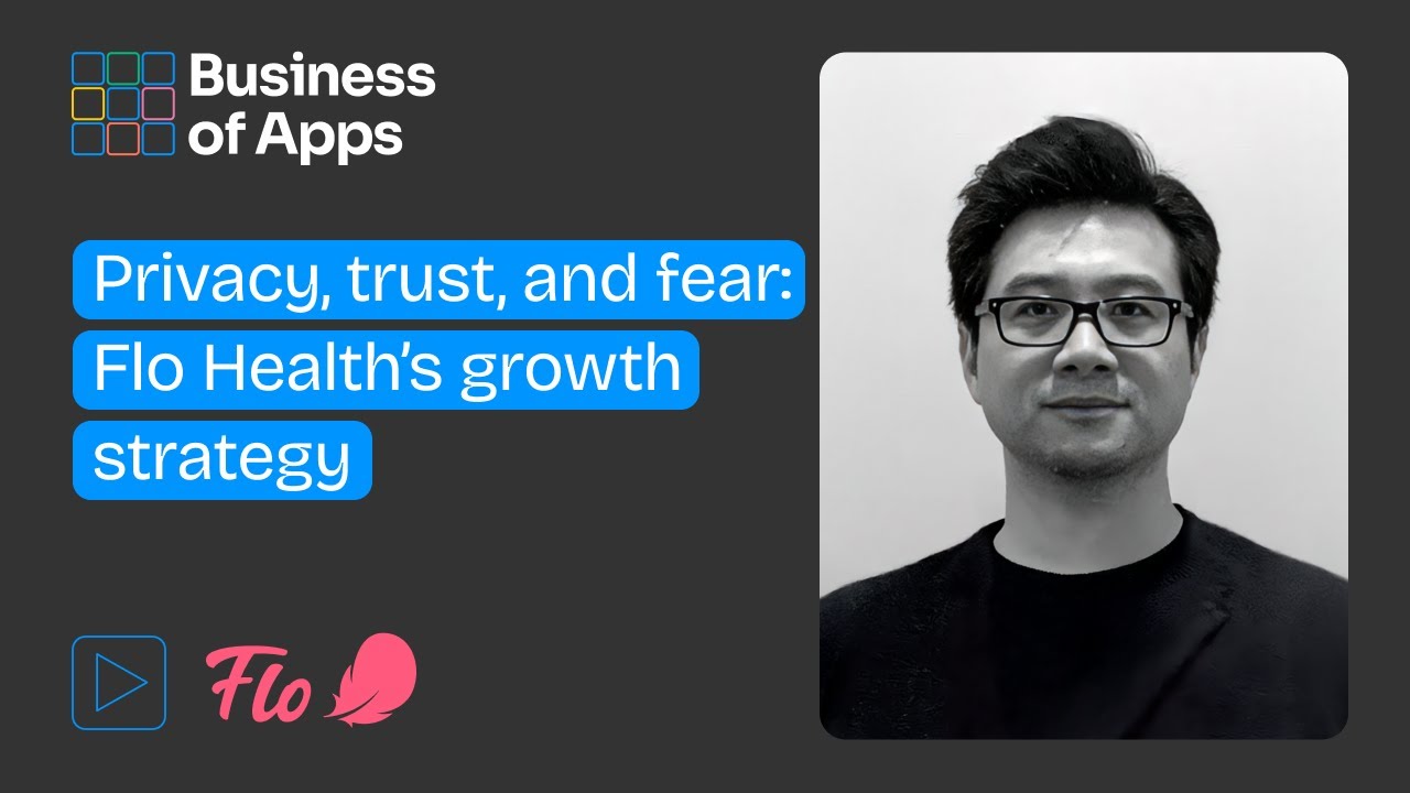 Privacy, trust, and fear: Flo Health’s growth strategy